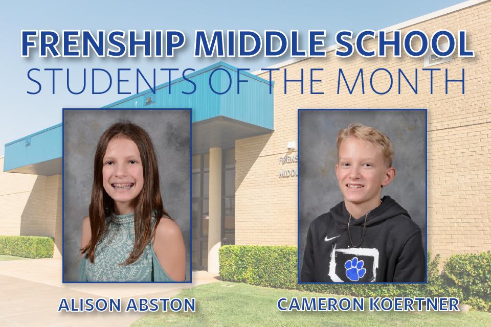 Frenship Middle School Students of the Month